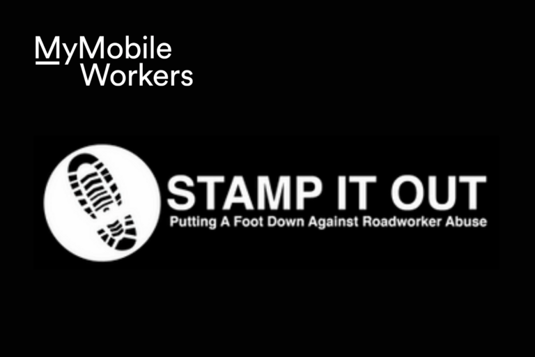 Supporting ‘Stamp it Out’ to reduce road worker abuse